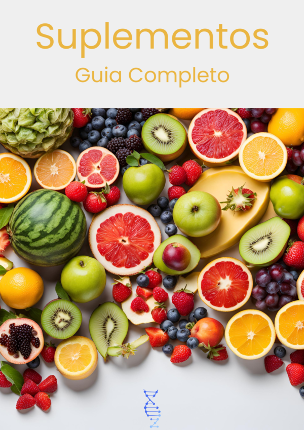 Suplementação - Guia Completo